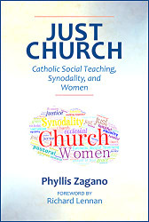 Just Church: Catholic Social Teaching Synodality and Women