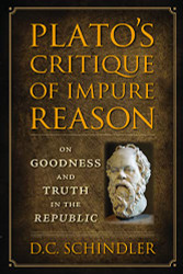 Plato's Critique of Impure Reason