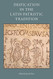 Deification in the Latin Patristic Tradition - Studies In Early