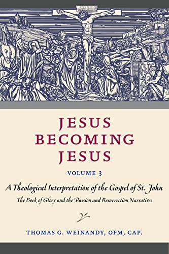 Jesus Becoming Jesus Volume 3