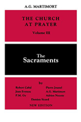 Church of Prayer Volume 3: The Sacraments