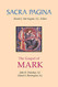 Sacra Pagina: The Gospel of Mark (Volume 2)
