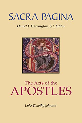 Sacra Pagina: The Acts Of The Apostles (Volume 5)