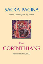 Sacra Pagina: First Corinthians (Volume 7)