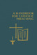 Handbook for Catholic Preaching