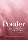 Ponder: Contemplative Bible Study for Year A