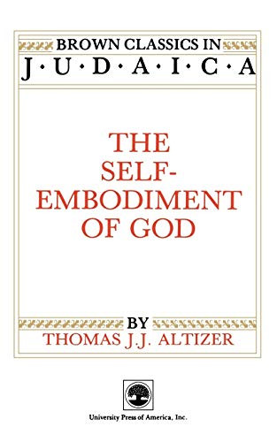 Self-Embodiment of God