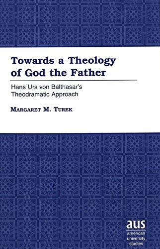 Towards a Theology of God the Father