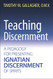 Teaching Discernment: A Pedagogy for Presenting Ignatian Discernment