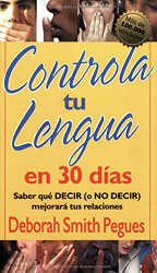 Controla tu lengua en 30 d?¡as (Spanish Edition)