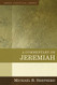 Commentary on Jeremiah (Exegetical Library)