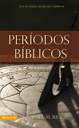 Periodos Biblicos (Nueva Edicion)
