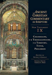 Ancient Christian Commentary on Scripture Volume 9
