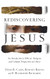Rediscovering Jesus: An Introduction to Biblical Religious