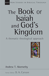 Book of Isaiah and God's Kingdom Volume 40