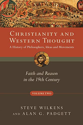 Christianity and Western Thought Volume 2