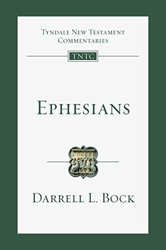 Ephesians: An Introduction and Commentary Volume 10