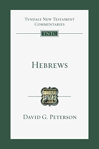 Hebrews: An Introduction and Commentary Volume 15