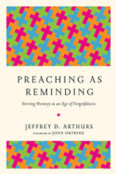 Preaching as Reminding