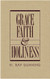 Grace Faith & Holiness: A Wesleyan Systematic Theology