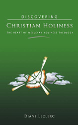 Discovering Christian Holiness