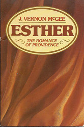Esther the Romance of Providence