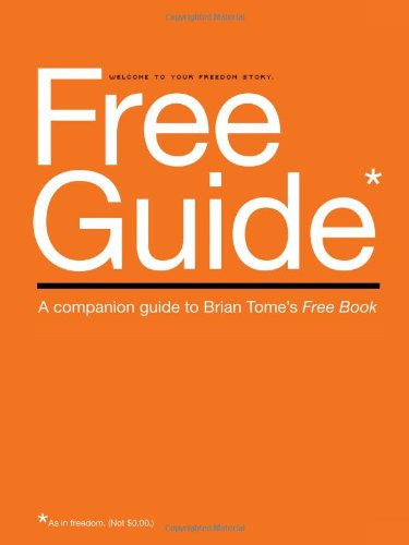 Free Guide: A Companion Guide to Brian Tome's Free Book