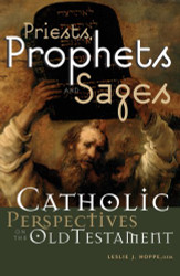 Priests Prophets and Sages