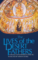 Lives of the Desert Fathers: Historia Monachorum in Aegypto Volume 34