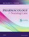 Pharmacology For Nursing Care