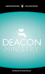 Deacon Ministry (Empowering Volunteers)