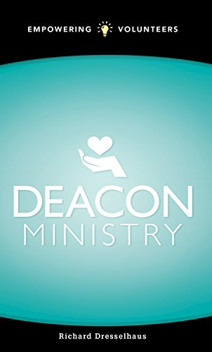 Deacon Ministry (Empowering Volunteers)