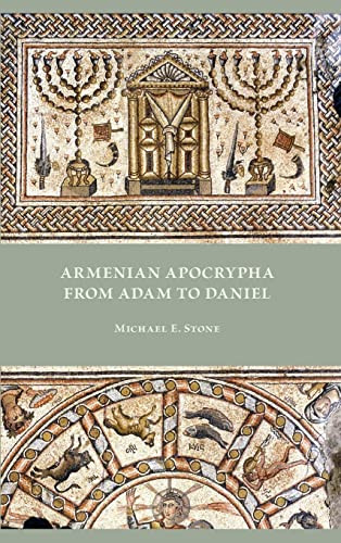 Armenian Apocrypha from Adam to Daniel - Early Judaism and Its