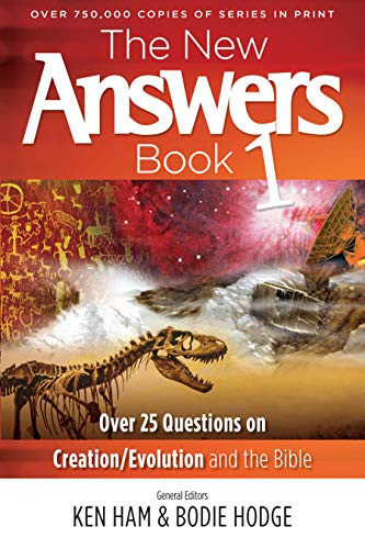 New Answers Book: Over 25 Questions on Creation / Evolution