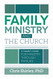 Family Ministry and the Church