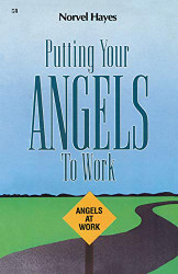 Putting Your Angels to Work