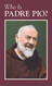 Who is Padre Pio