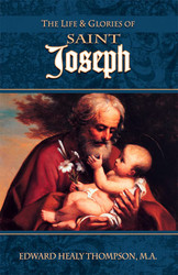 Life and Glories of St. Joseph