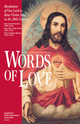 Words of Love: Revelations of Our Lord to Three Victim Souls