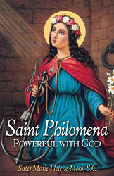 St. Philomena: Powerful with God