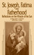 St. Joseph Fatima and Fatherhood