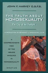 Truth about Homosexuality: The Cry of the Faithful
