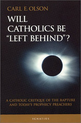 Will Catholics Be Left Behind