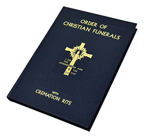 Order of Christian Funerals: With Cremation Rite