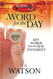 Word for the Day: Key Words from the New Testament