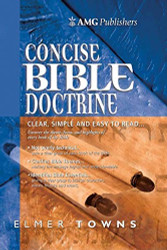 AMG Concise Bible Doctrines