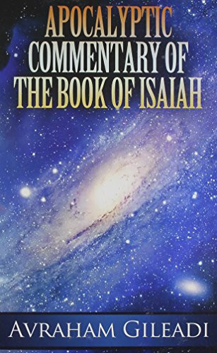 Apocalyptic Commentary of The Book of Isaiah