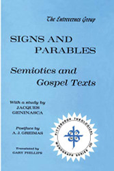 Signs and Parables: Semiotics and Gospel Texts