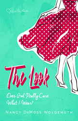 Look: Does God Really Care What I Wear