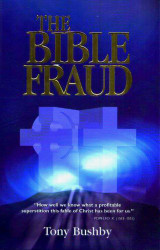 Bible Fraud: An Untold Story of Jesus Christ